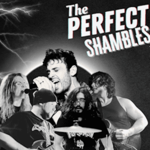 The Perfect Shambles Live Music