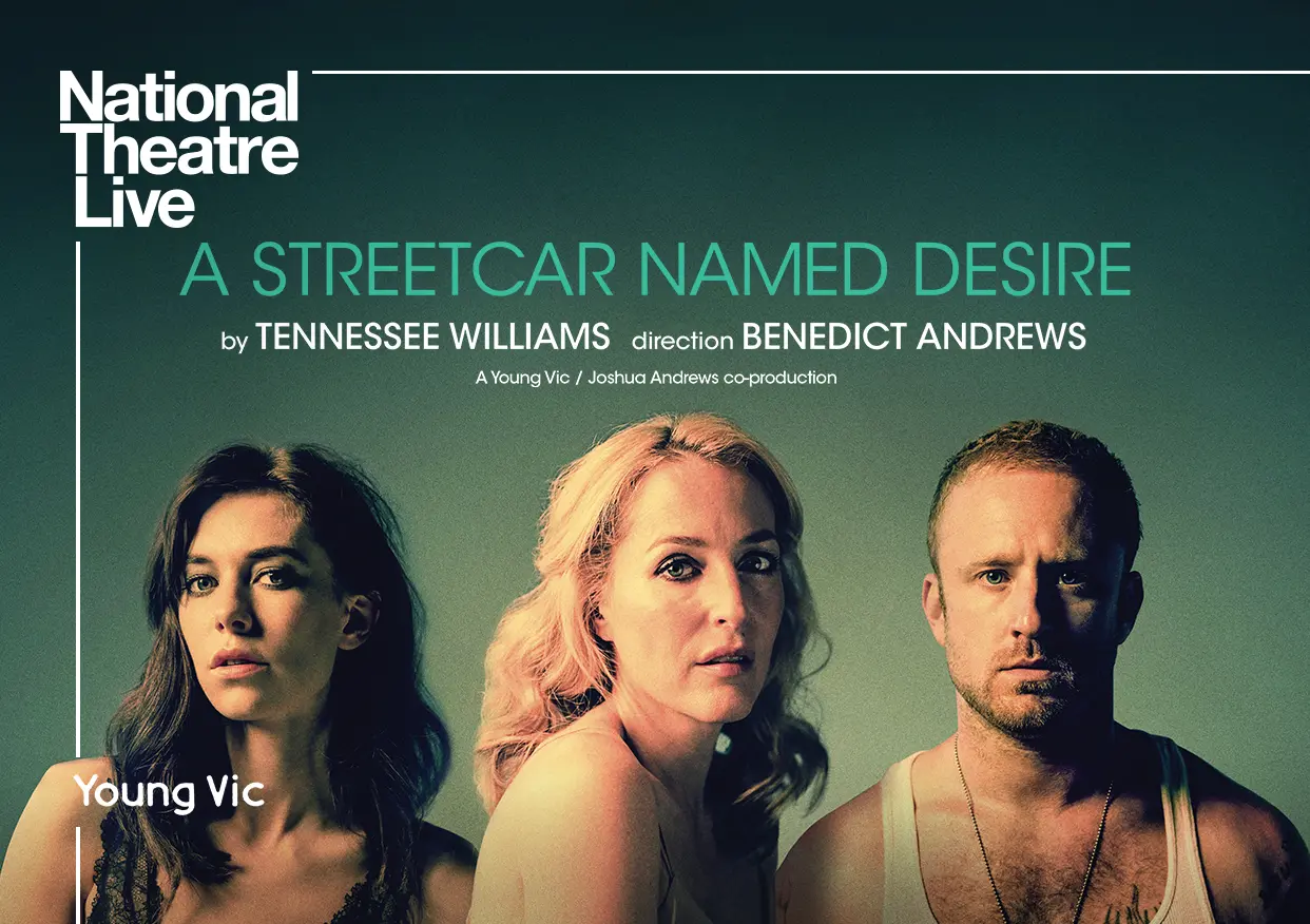 A Streetcar Called Desire- National Theatre Live Wheel Chair Ticket