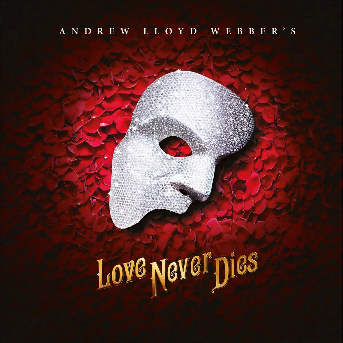 Love Never Dies... The Phantom Returns