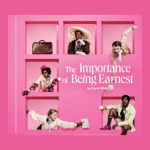 The Importance of Being Earnest-Wheel Chair Ticket