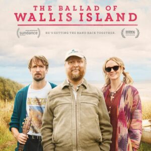 The Ballad of Wallis Island